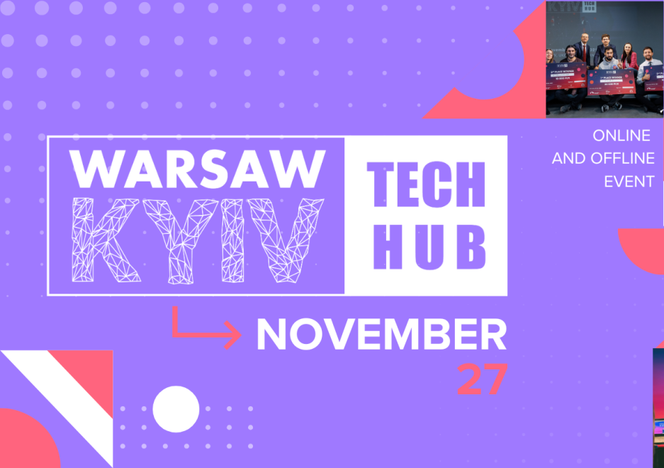 Warsaw – Kyiv Tech Hub 2025: головна польсько-українська подія для стартапів повертається до Варшави